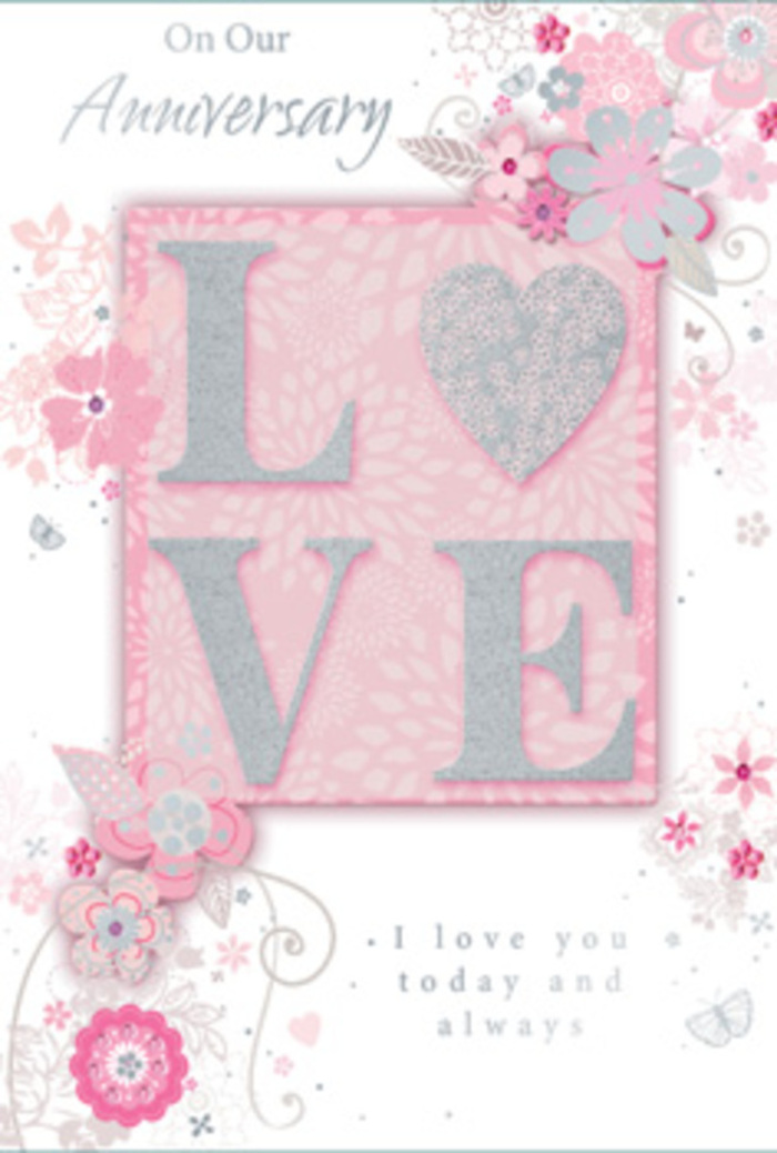 This lovingly detailed anniversary card could easily sit beside a vase of fresh roses and lilies in a Harold Hill living room, its design echoing the softness of a romantic bouquet. At the centre, the word LOVE stands proudly in slightly raised letters, the surface of each one coated with a fine, frosted glitter that feels both luxurious and playful. The letters shimmer in tones of blush pink and pearly white, with threads of silver catching the light as if someone had dusted them with starlight. Behind them, the background is a smooth, velvety soft pink, creating a warm, intimate stage for the central sentiment. Around this focal point, a cluster of hand-drawn flowers, slender stems, and delicate leaves fills the edges and corners of the card. The blooms are rendered with a light, almost ethereal touch in shades of blush, lilac, and gentle greys, their petals appearing to drift across the surface like confetti after a quiet celebration in Harold Hill. Fine flourishes, graceful curls, and near-hidden butterflies peek through the floral pattern, adding a feeling of gentle motion and secret delight. Among these botanical details lies the message, I love you today and always, styled in understated, flowing script that feels personal and sincere, as though handwritten. The card's composition is balanced and airy, with each element placed thoughtfully, much like a florist composing an anniversary arrangement with care and experience. It conveys warmth, gratitude, and enduring love, turning paper and ink into an intimate, lasting memento for couples in Harold Hill.